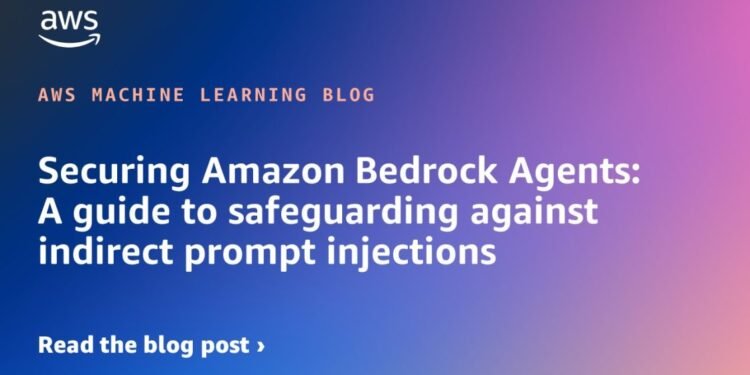 featured images ML 18386 1120x630 Toolz Guru Securing Amazon Bedrock Agents: A guide to safeguarding against indirect prompt injections